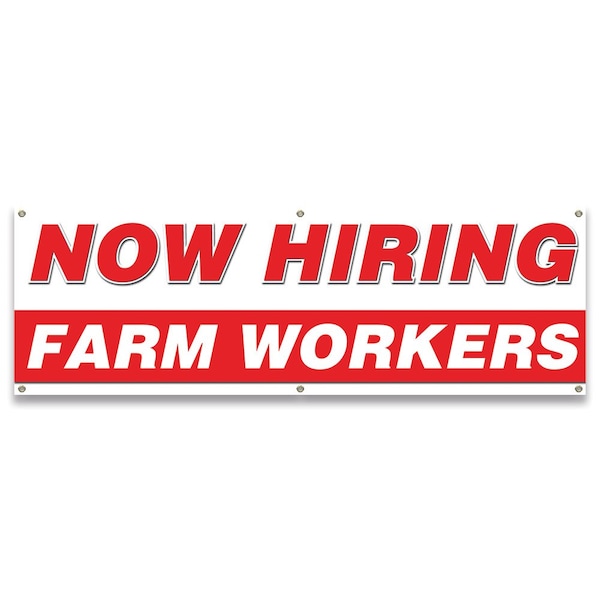 Now Hiring Farm Workers Banner Apply Inside Accepting Application Single Sided